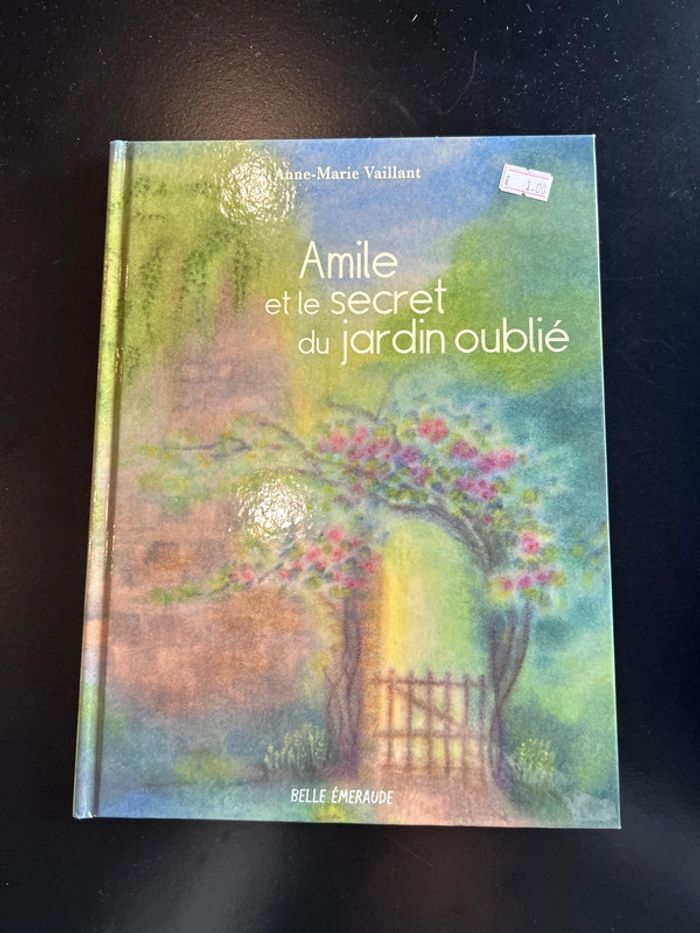 Amile et le secret du jardin oublie - photo numéro 1
