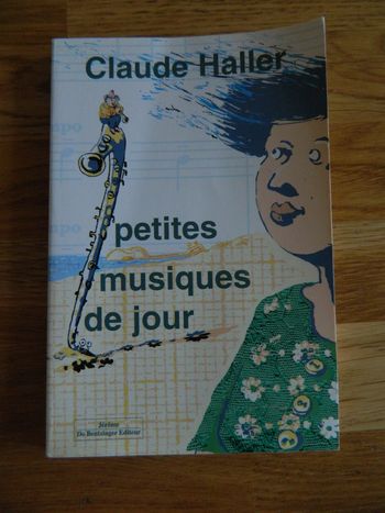 Petites musiques de jour Claude Haller