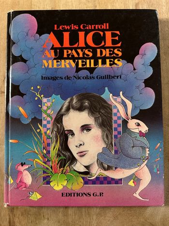 Grand livre ancien Alice au pays des merveilles éditions GP Nicolas Guilbert G.P