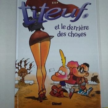 Bande dessinée Titeuf et le derrière des choses