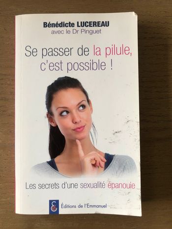 Livre broché "Se passer de la pilule, c'est possible!" de Bénédicte Lucereau