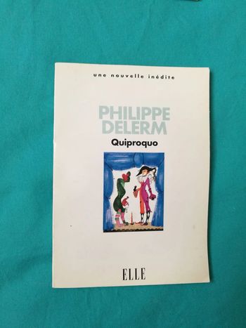 Quiproquo - Philippe Delerm - Elle