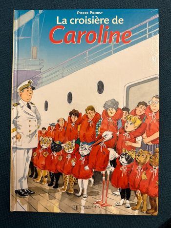 Livre BD album Pierre Probst La croisière de Caroline rare