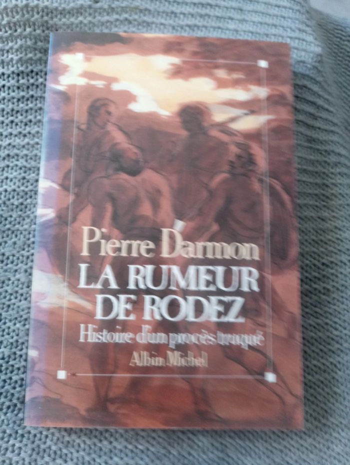 Pierre Darmon - La rumeur de Rodez