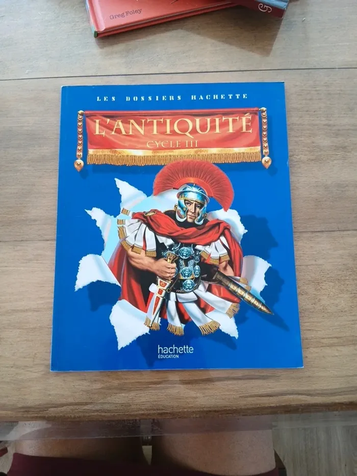 Les dossiers hachette l'antiquité cycle 3