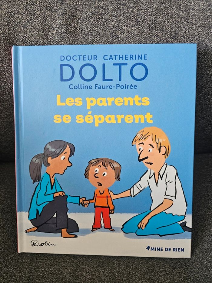 Dolto Les parents se séparent
