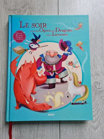 Livre Le soir avec mes ogres, mes dragons et mes licornes