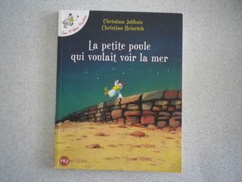 LA PETITE POULE QUI VOULAIT VOIR LA MER