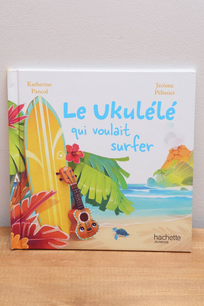 Le ukulélé qui voulait surfer - photo numéro 1
