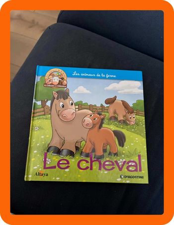 Livre pour enfants sur les animaux de la ferme altaya le cheval