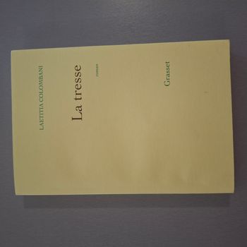 Livre "La Tresse" - Roman de Laetitia Colombani - Editeur Grasset - Format broché