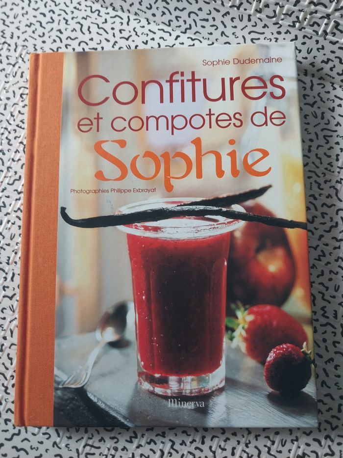 Confitures et compotes de Sophie – Sophie Dudemaine (Éditions Minerva, 2002) - photo numéro 2