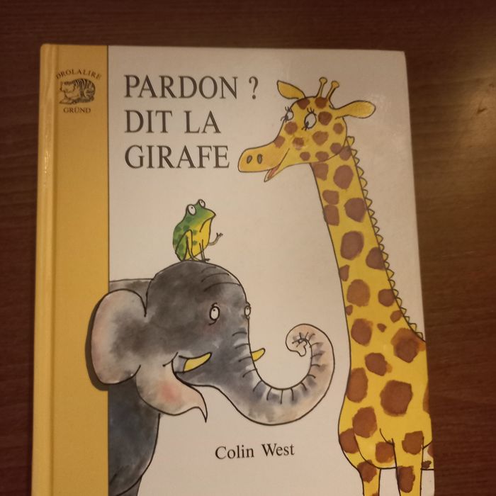 Livre Pardon ? Dit la girafe