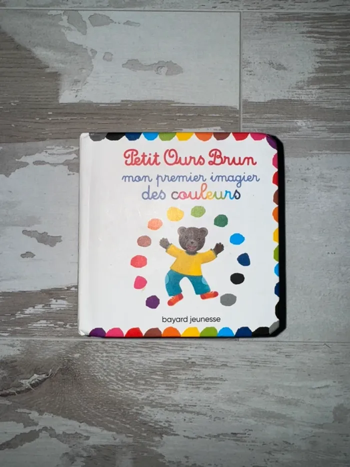 Livre petit ours brun mon premier imagier des couleurs bayard