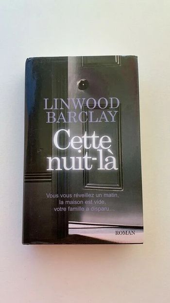 Livre Cette nuit-là - Linwood Barclay - 2008