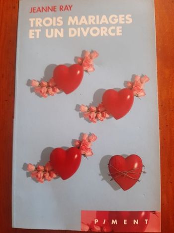 Livre trois mariages et un divorce