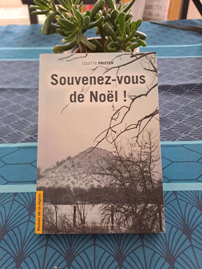 Livre Souvenez-vous de Noël, Colette Prister