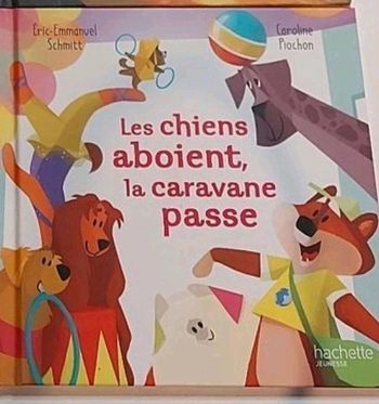 Livre - Les chiens aboient, la caravane passe