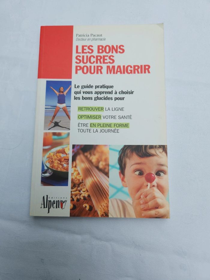 Livre les bons sucres pour maigrir - photo numéro 2