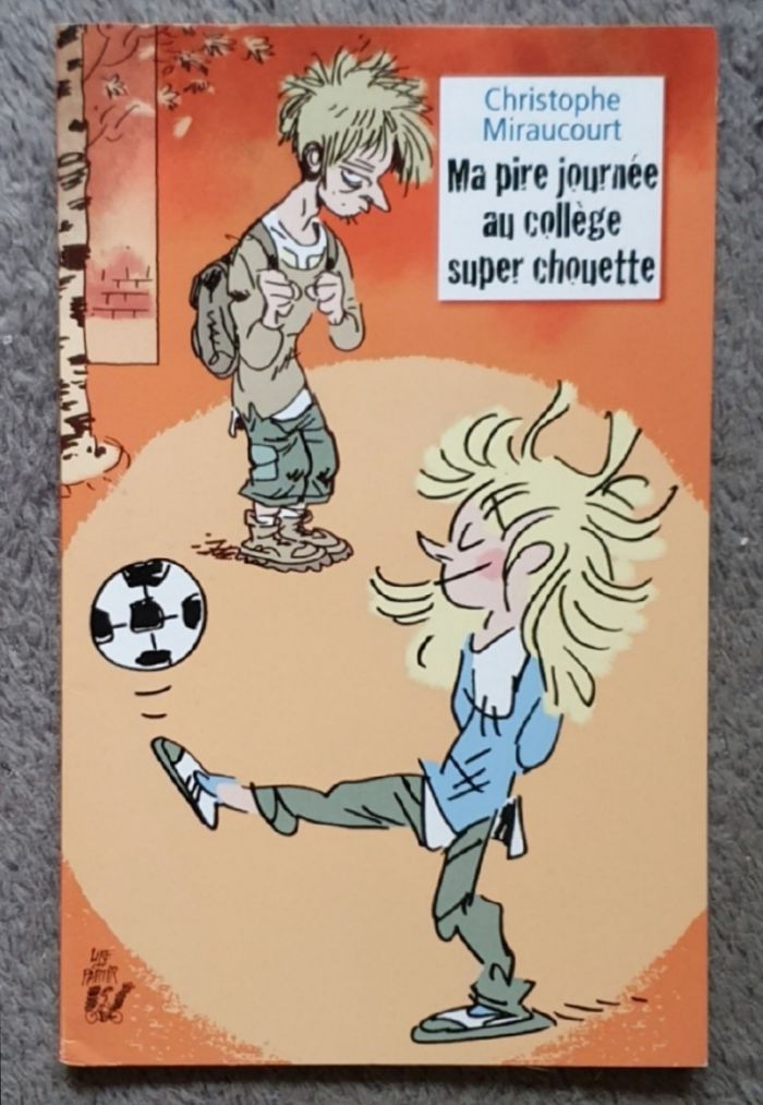 Roman Jeunesse, poche "Ma pire journée au Collège Super Chouette" (Dès 9 ans) / Lire, c'est partir!