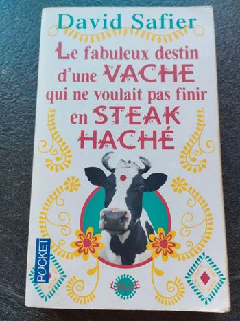 Livre Bernard safier Le fabuleux destin d'une vache.