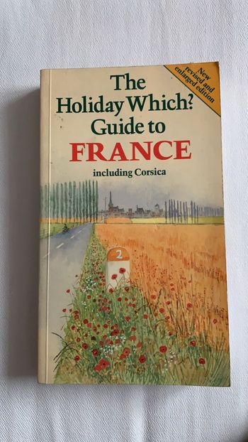 Guide to France - The holiday which ?