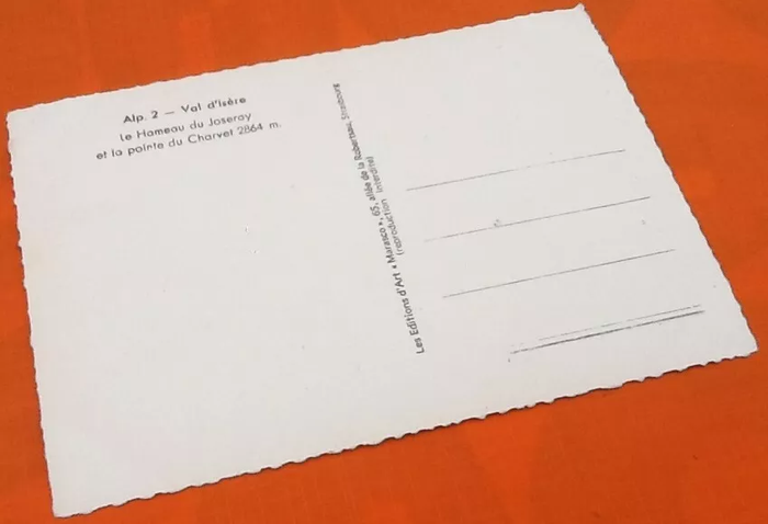 Carte postale ancienne Val d' Isère (Savoie) Le Hameau du Joseray et la pointe du Charvet 2864m - photo numéro 3