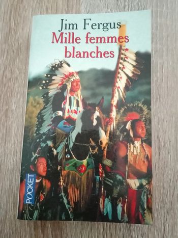 Jim Fergus 🪅 Mille femmes blanches