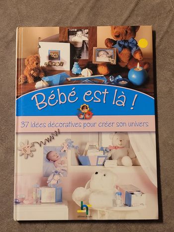 Bébé est la ! 37 idées décoratives pour créer son univers Céline Poncet