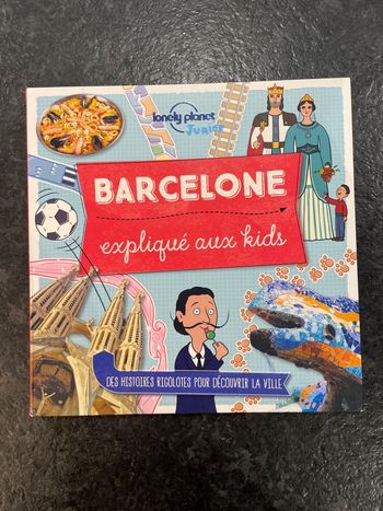 Barcelone explique aux kids