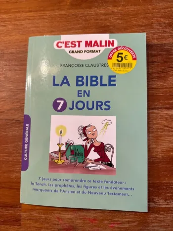 Livre la Bible en sept jours
