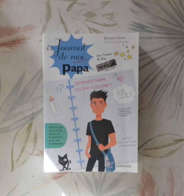 Le Journal de Moi.. Papa par Benjamin Buhot et Fred Corre Montagu