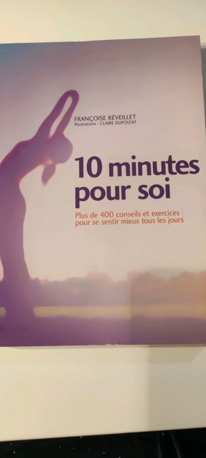 10 minutes pour soi par francoise réveillet - photo numéro 3
