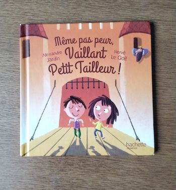 Même  pas  peur  Vaillant  Petit  Tailleur  ,Hachette  Jeunesse 