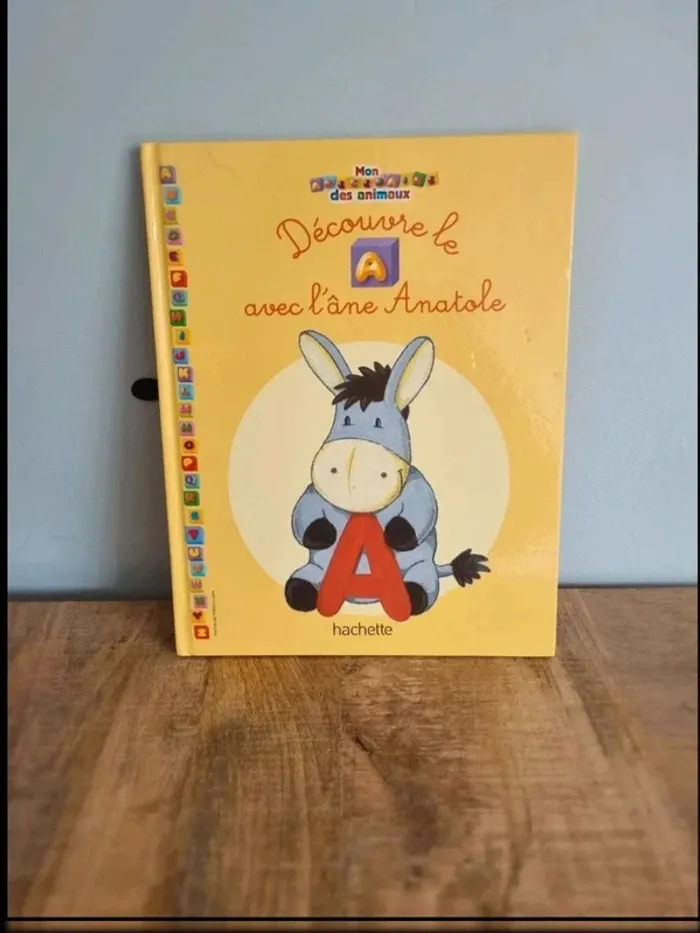 Livre enfant mon abécédaire des animaux découvre le A avec l'âne anatole