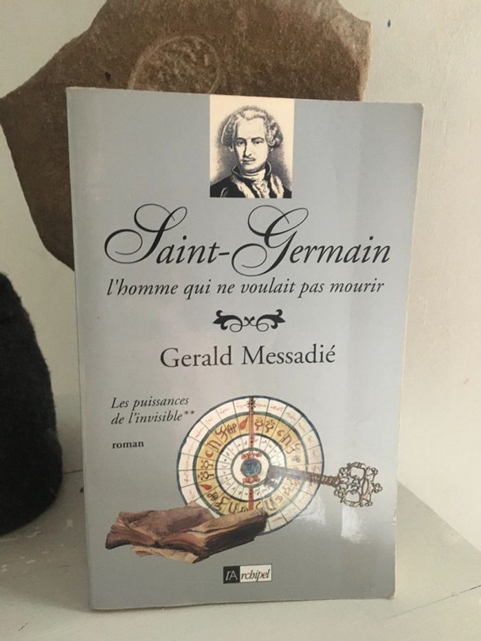 Livre Broché Saint-Germain l’homme qui ne voulait pas mourir les puissances de l’invisible