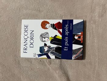 Livre – Et puis après – Françoise Dorin 