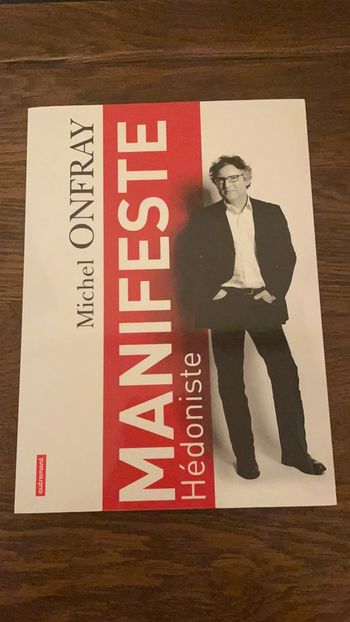Manifeste Hédoniste - Michel Onfray