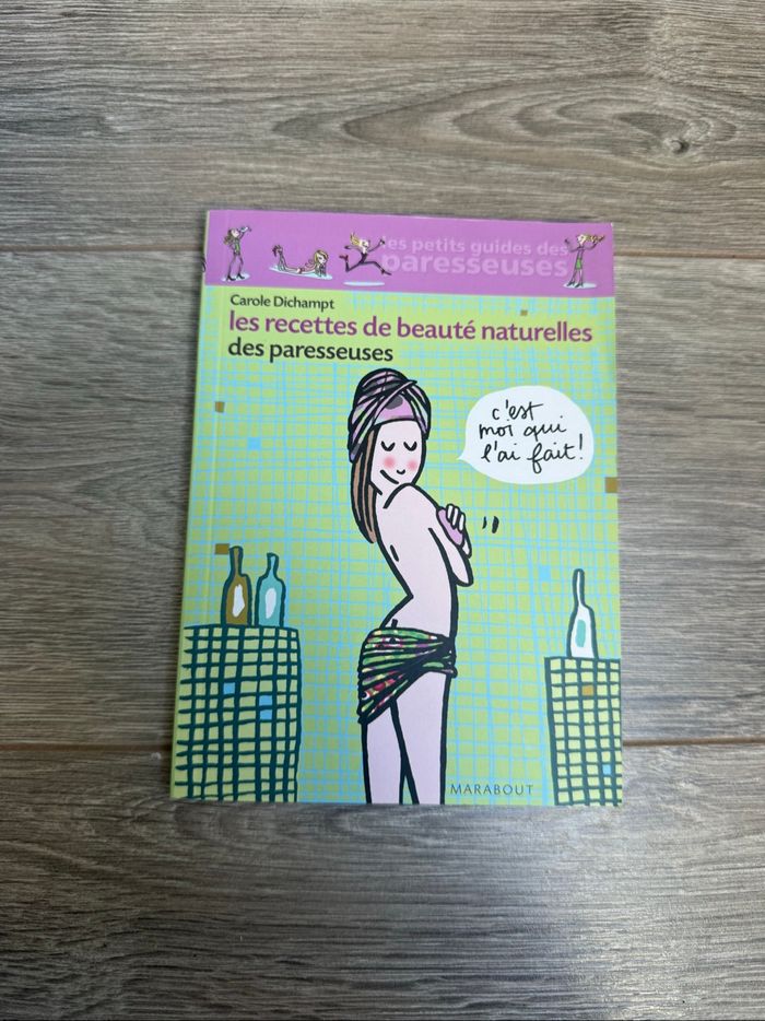 Livre les recettes de beauté naturelles des paresseuses