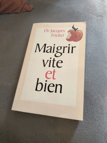 Livre maigrir vite et bien