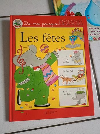 Livre dis moi pourquoi Babar les fêtes
