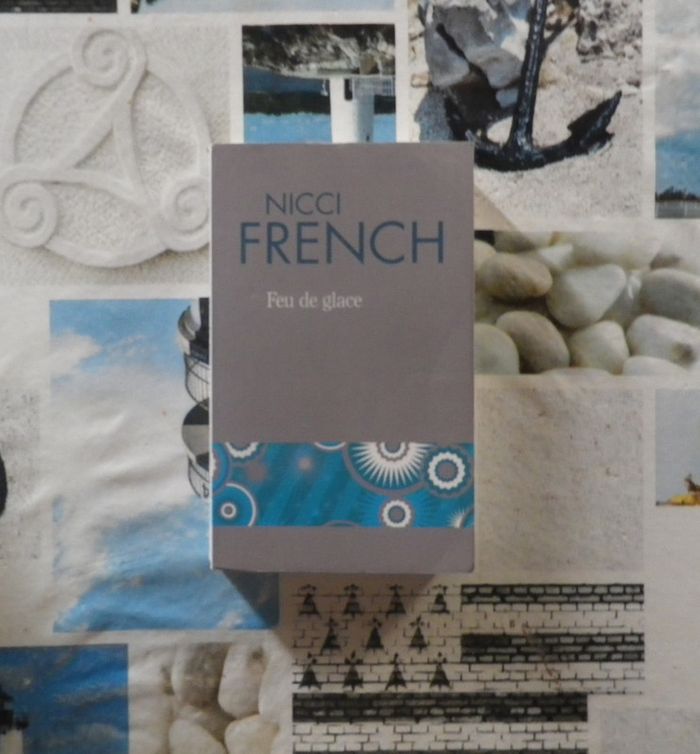 Feu de glace de Nicci French Ed. France Loisirs Poche