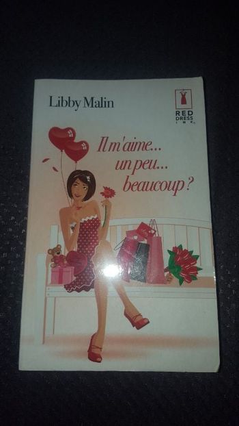 il m'aime un peux... beaucoup ?   livre red dressink  très bon état