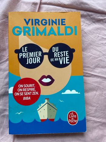 Le premier jour du reste de ma vie de Virginie Grimaldi 