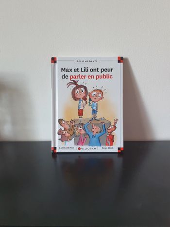 Max et lili ont peur de parler en public n°117 neuf