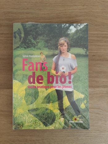 Fans de Bio ! Guide pratique pour les jeunes