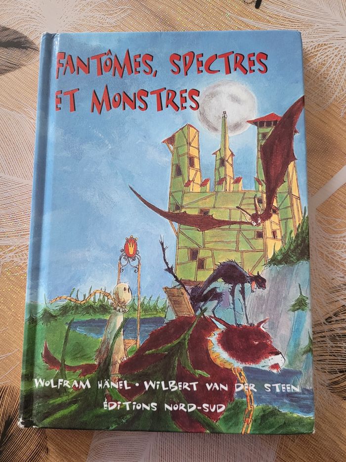 Fantômes, spectres et monstres Wolfram Hänel, Wilbert Van der Steen (Illustrations) - photo numéro 1