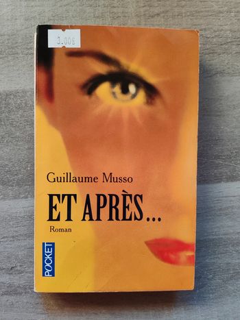 Roman et après Guillaume Musso