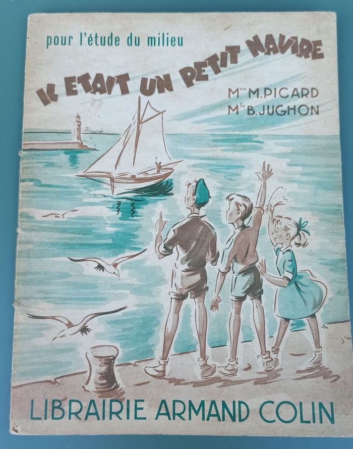 🎈 Livre il était un petit navire de M. Picard et  B. Jughon 🎈
