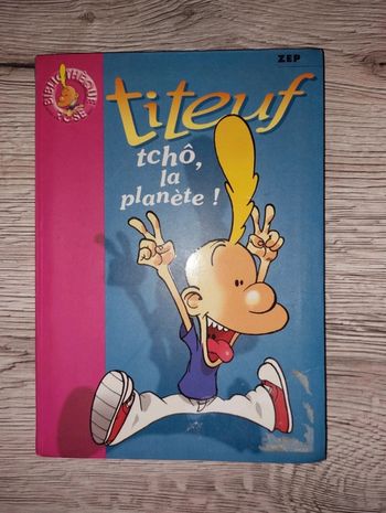 Livre de poche Titeuf tcho la planète